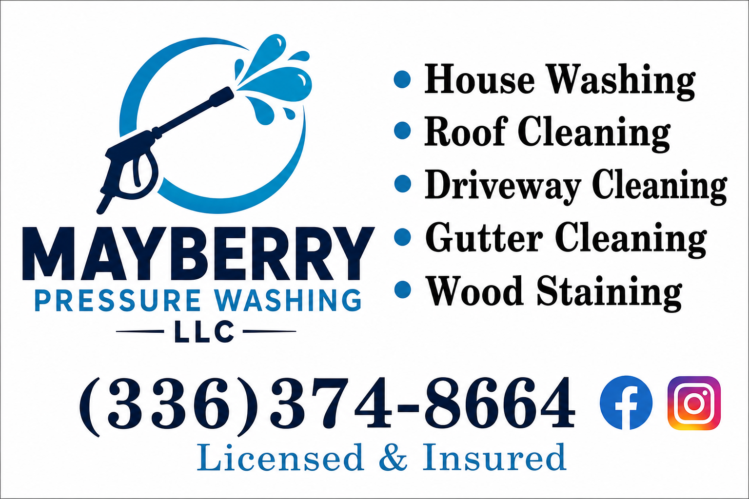 Mayberry Pressure Washing LLC sign with services, phone number, Facebook, and Instagram